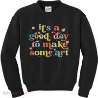 Retro It's A Good Day To Make Some Art Teacher Student Kids Sweatshirt thumb 0