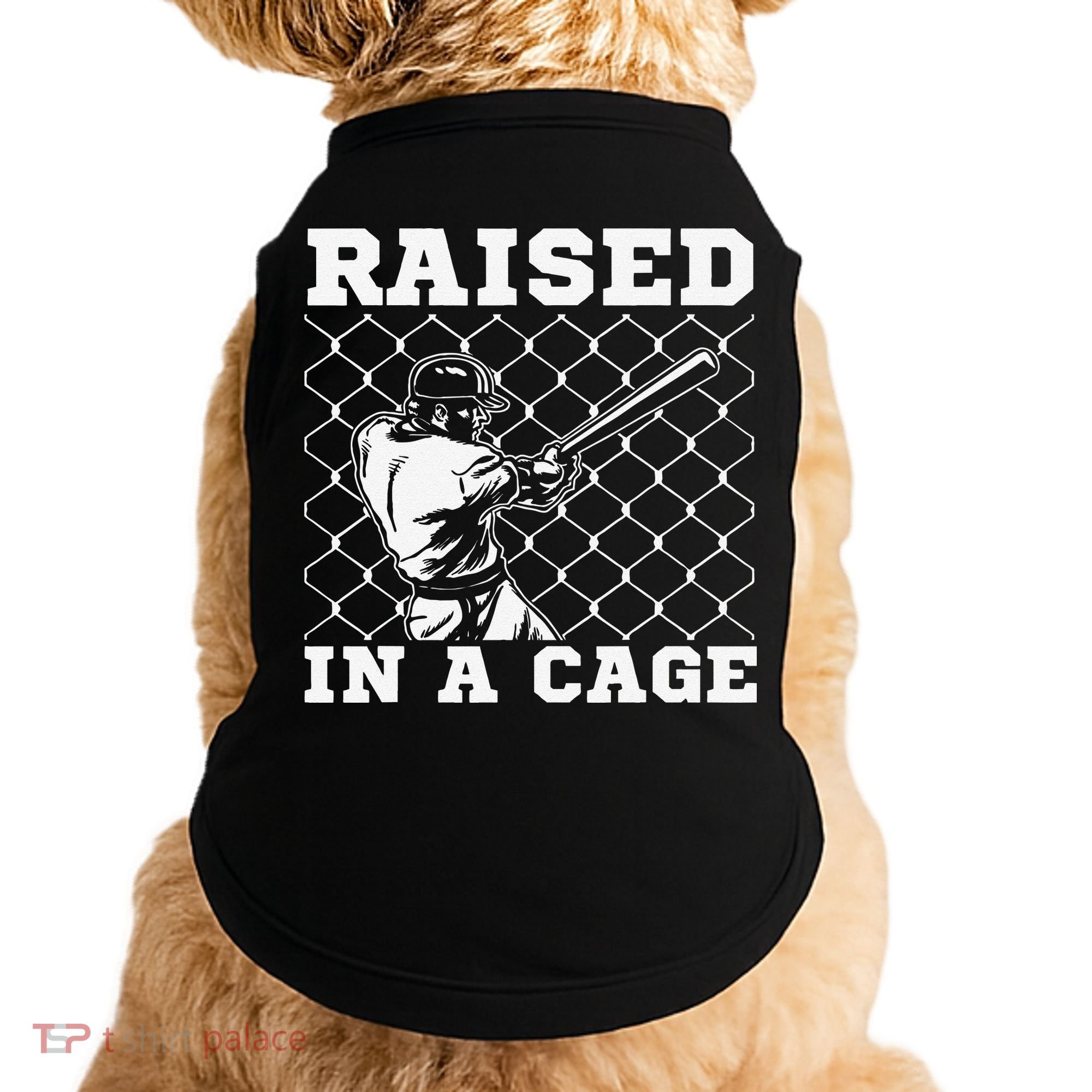Raised In A Cage Baseball Training Batter Catcher Pitch Doggie Tank