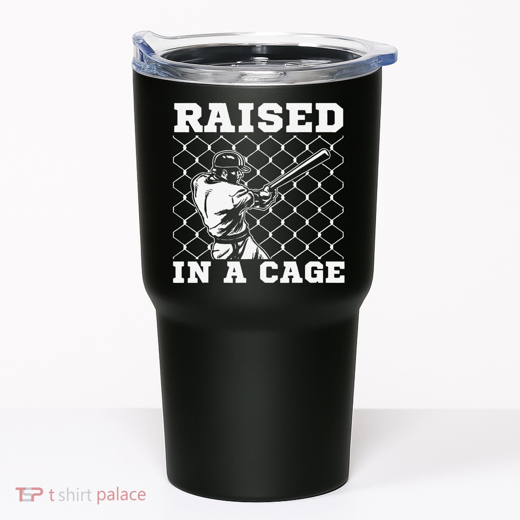 Raised In A Cage Baseball Training Batter Catcher Pitch Tumbler