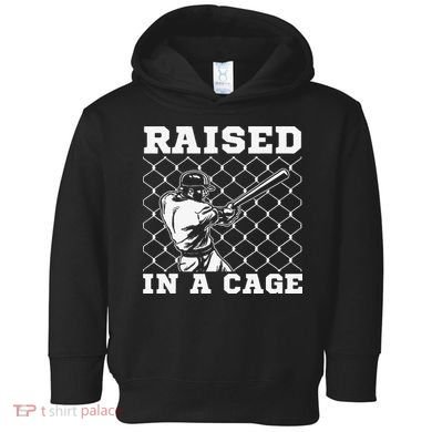 Raised In A Cage Baseball Training Batter Catcher Pitch Toddler Hoodie