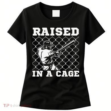 Raised In A Cage Baseball Training Batter Catcher Pitch Women's T-Shirt