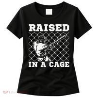 Raised In A Cage Baseball Training Batter Catcher Pitch Women's T-Shirt thumb 0