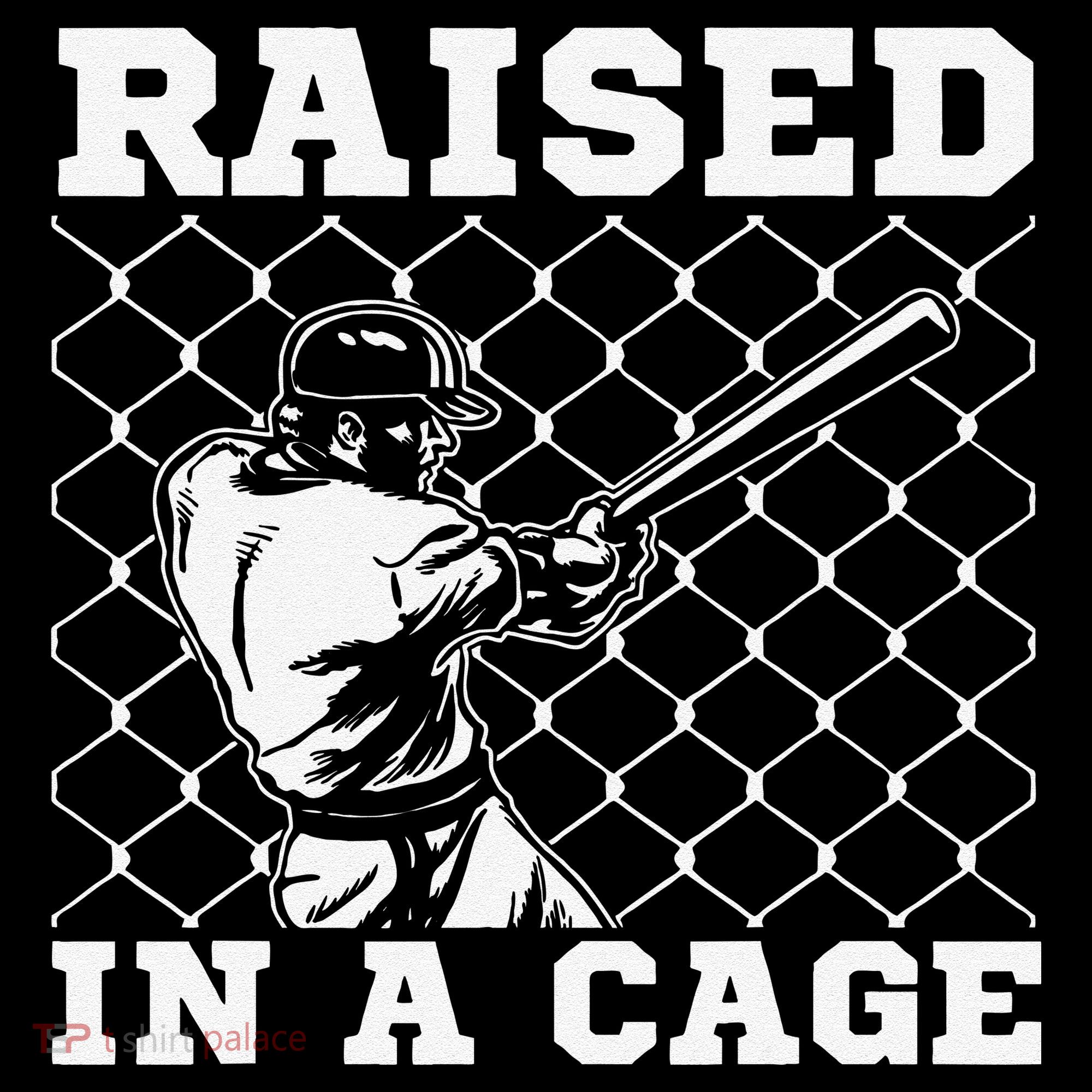 Raised In A Cage Baseball Training Batter Catcher Pitch Women's T-Shirt