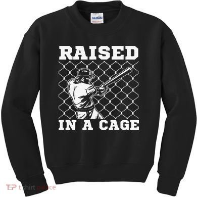 Raised In A Cage Baseball Training Batter Catcher Pitch Kids Sweatshirt