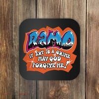 Ramo If Art Is A Crime May God Forgive Me Coaster thumb 0
