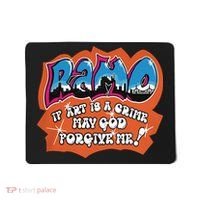 Ramo If Art Is A Crime May God Forgive Me Mousepad thumb 0