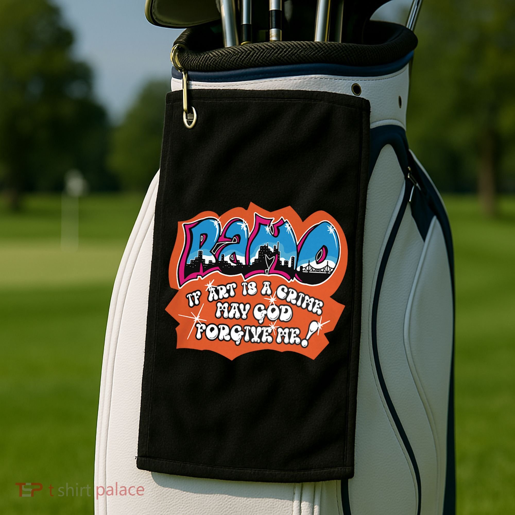 Ramo If Art Is A Crime May God Forgive Me Golf Towel