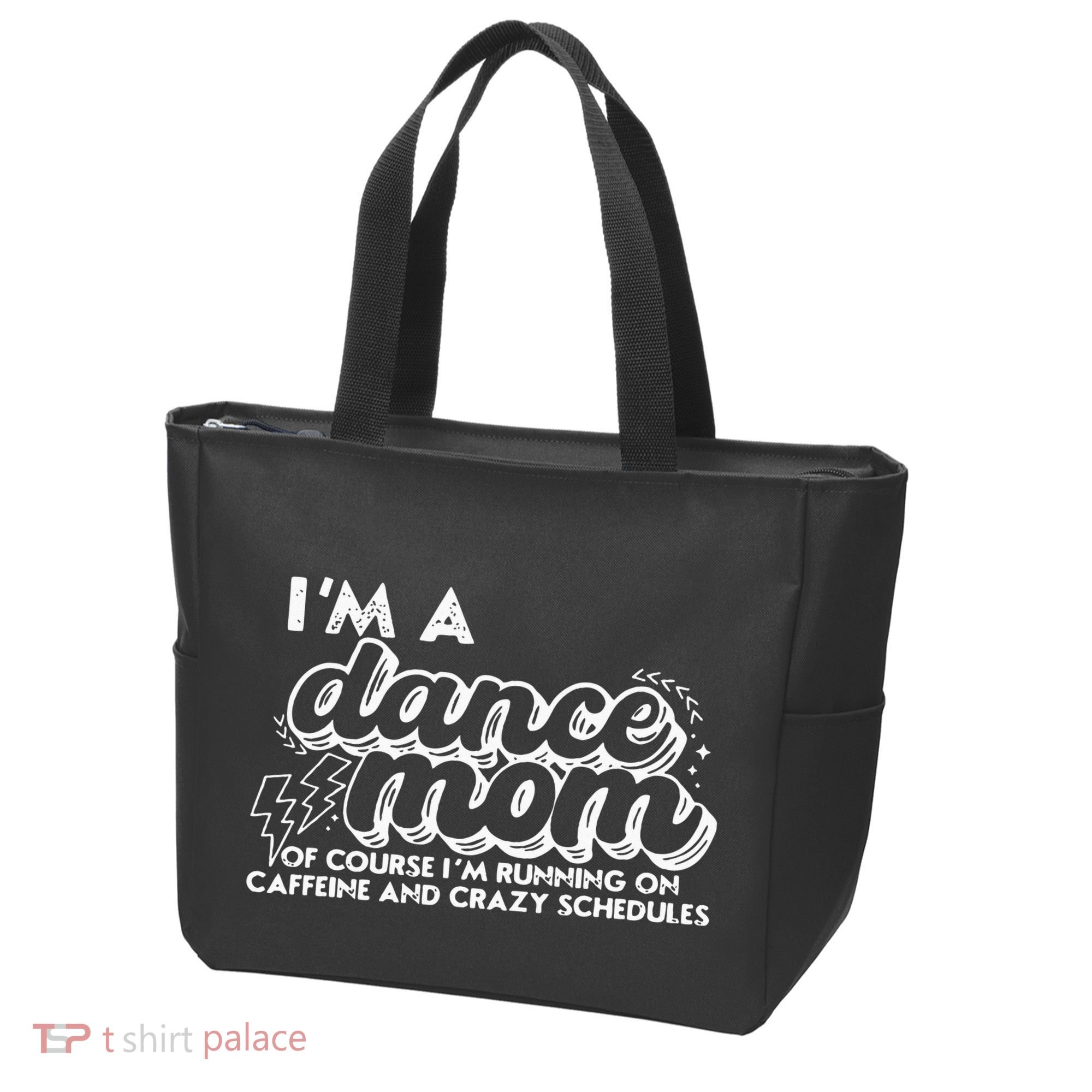 Retro I’M A Dance Mom Of Course I’M Running On Caffeine Tote Bag