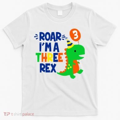 Roar I'm A Three Rex Dinosaur 3rd Birthday Boy 3 Years Bday T-Shirt