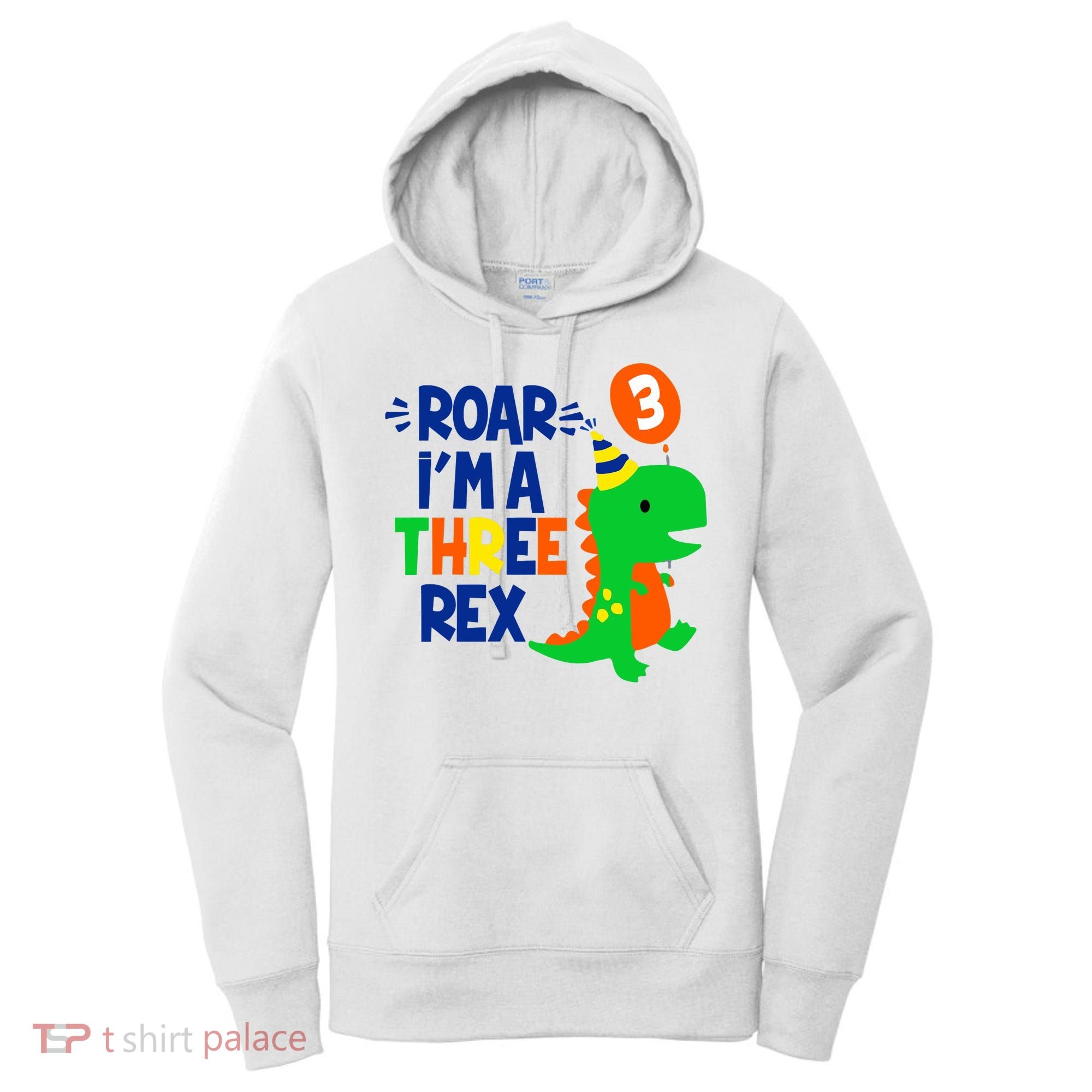 Roar I'm A Three Rex Dinosaur 3rd Birthday Boy 3 Years Bday Women's Hoodie