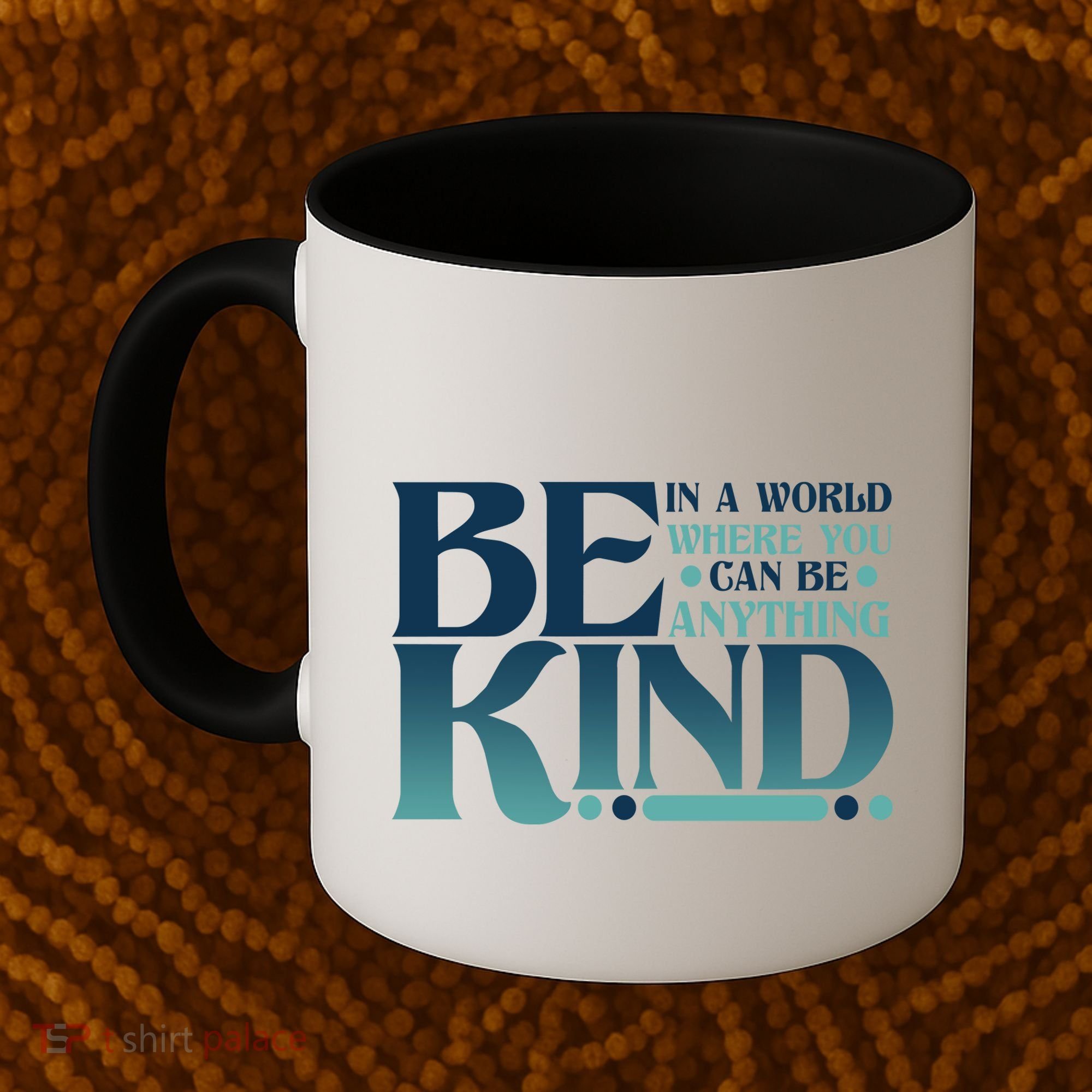 Retro In A World Where You Can Be Anything Be Kind Coffee Mug