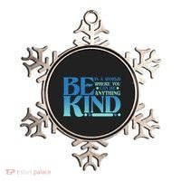 Retro In A World Where You Can Be Anything Be Kind Ornament thumb 0