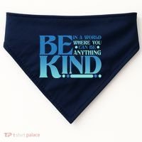 Retro In A World Where You Can Be Anything Be Kind USA-Made Doggie Bandana thumb 0