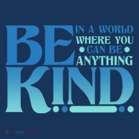 Retro In A World Where You Can Be Anything Be Kind Coaster thumb 2