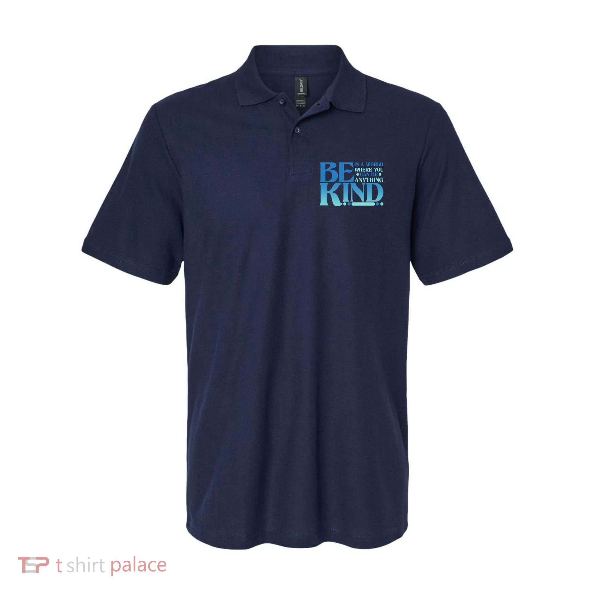 Retro In A World Where You Can Be Anything Be Kind Polo
