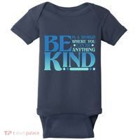 Retro In A World Where You Can Be Anything Be Kind Baby Bodysuit thumb 0