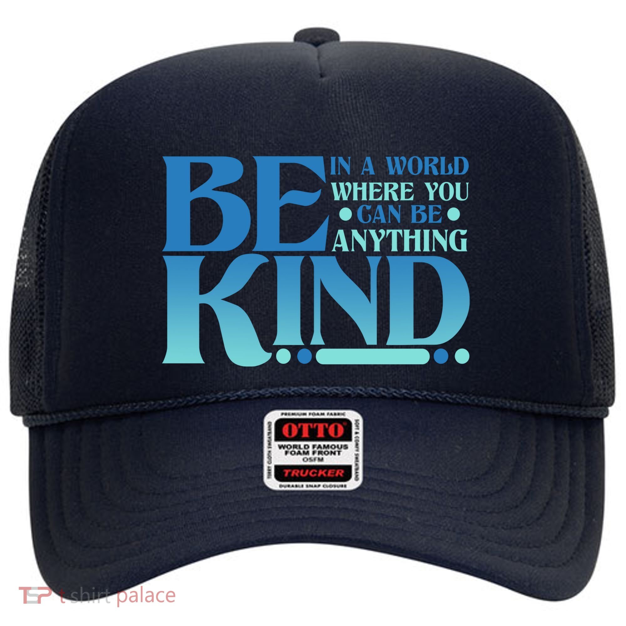 Retro In A World Where You Can Be Anything Be Kind Hat