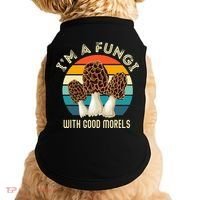 Retro I’M A FUNGI with GOOD MORELS Funny Morel Meme Doggie Tank thumb 0