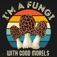Retro I’M A FUNGI with GOOD MORELS Funny Morel Meme Tank Top thumb 6