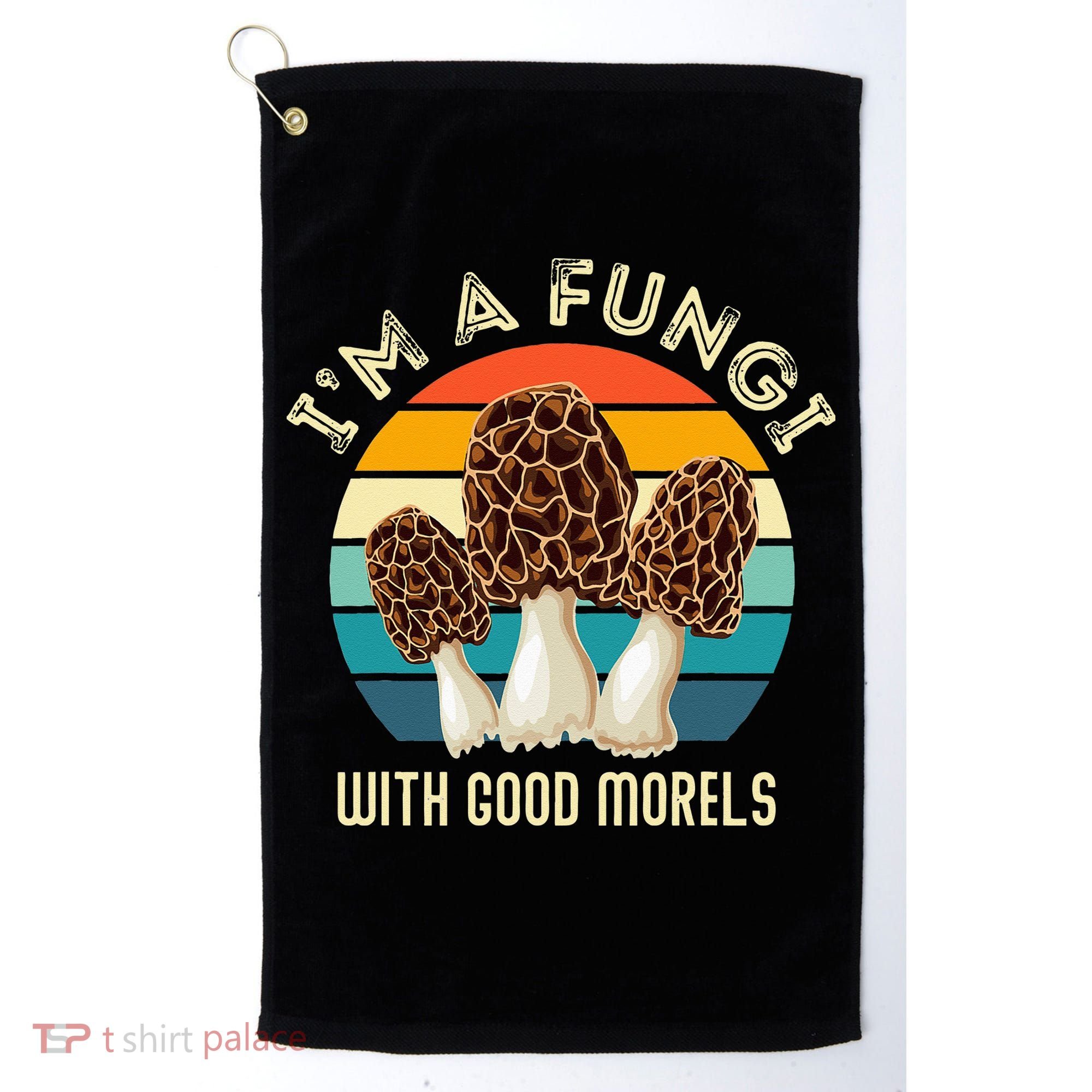 Retro I’M A FUNGI with GOOD MORELS Funny Morel Meme Golf Towel