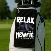 Relax ItS A Newfie Not A Freakin Bear Newfoundland Dog Golf Towel thumb 2