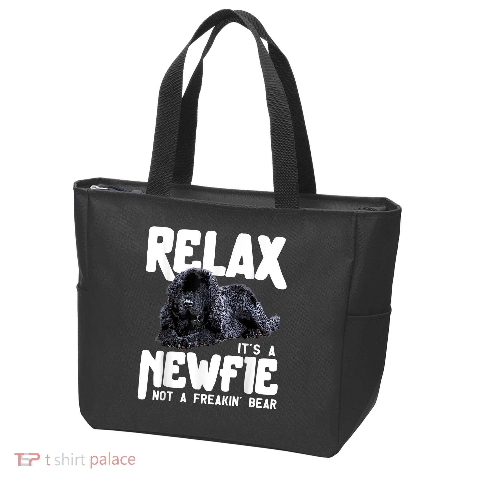 Relax ItS A Newfie Not A Freakin Bear Newfoundland Dog Tote Bag