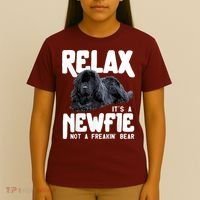 Relax ItS A Newfie Not A Freakin Bear Newfoundland Dog T-Shirt thumb 4