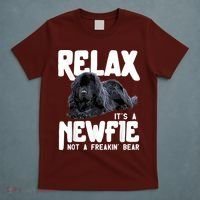 Relax ItS A Newfie Not A Freakin Bear Newfoundland Dog T-Shirt thumb 5