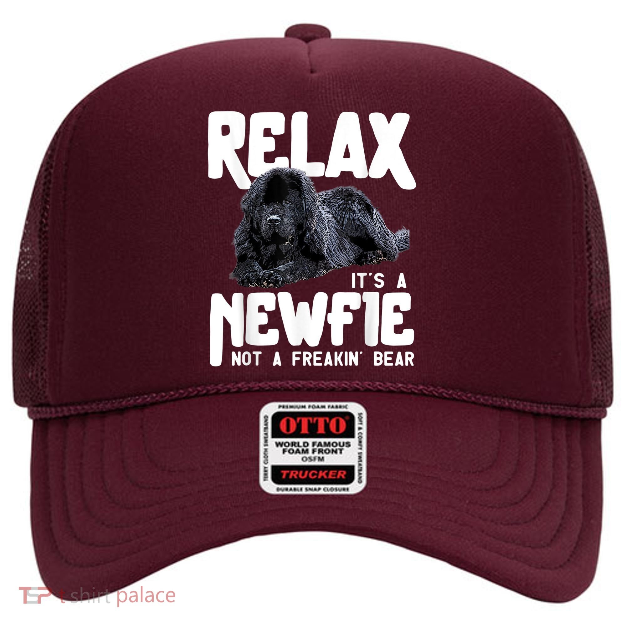 Relax ItS A Newfie Not A Freakin Bear Newfoundland Dog Hat