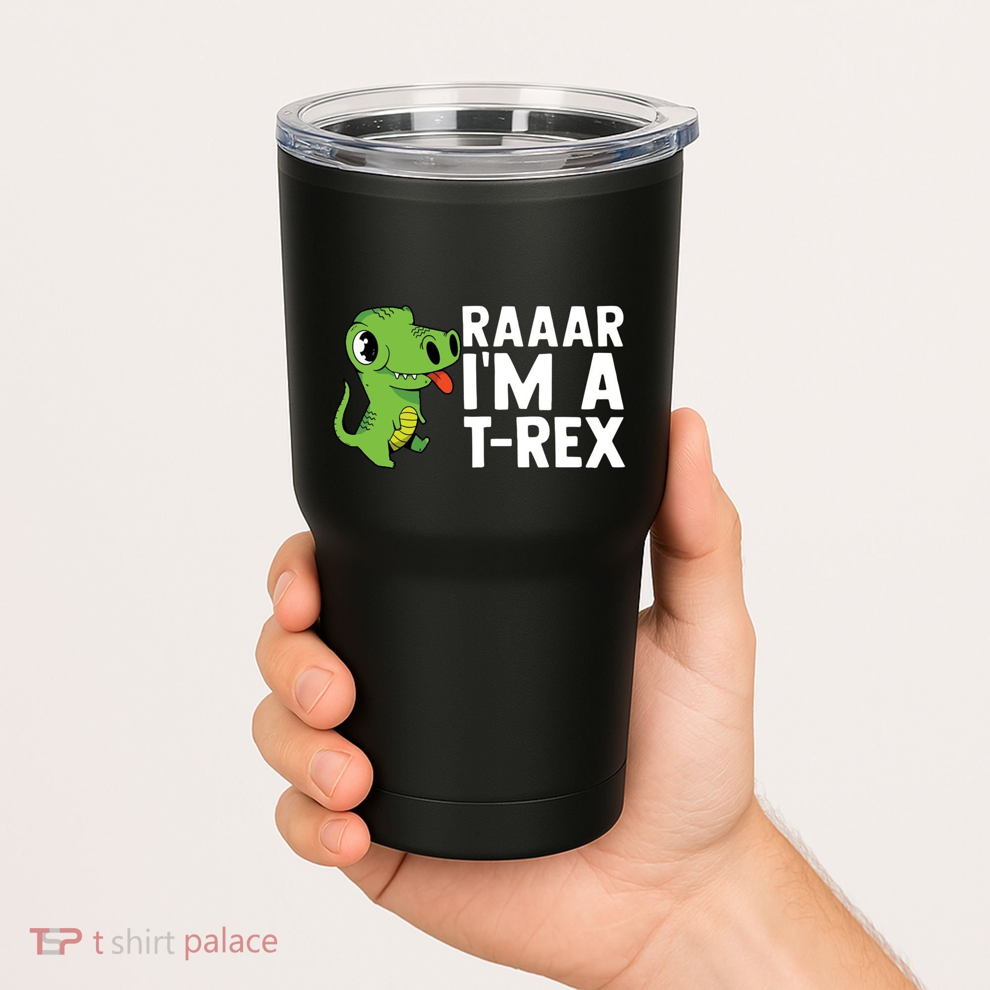 Raar I'm A T Rex Cute Funny Dinosaur Tumbler