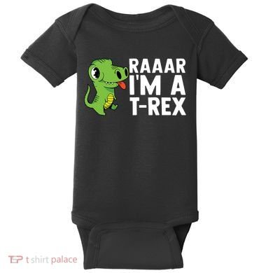 Raar I'm A T Rex Cute Funny Dinosaur Baby Bodysuit