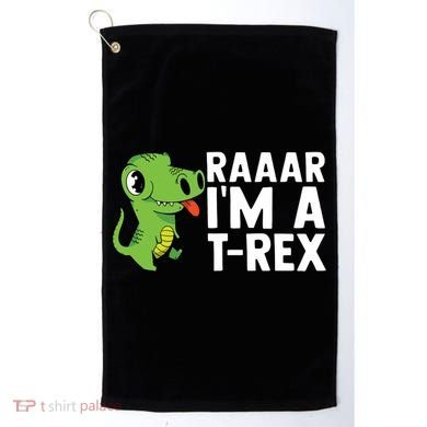 Raar I'm A T Rex Cute Funny Dinosaur Golf Towel