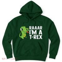 Raar I'm A T Rex Cute Funny Dinosaur Hoodie thumb 0