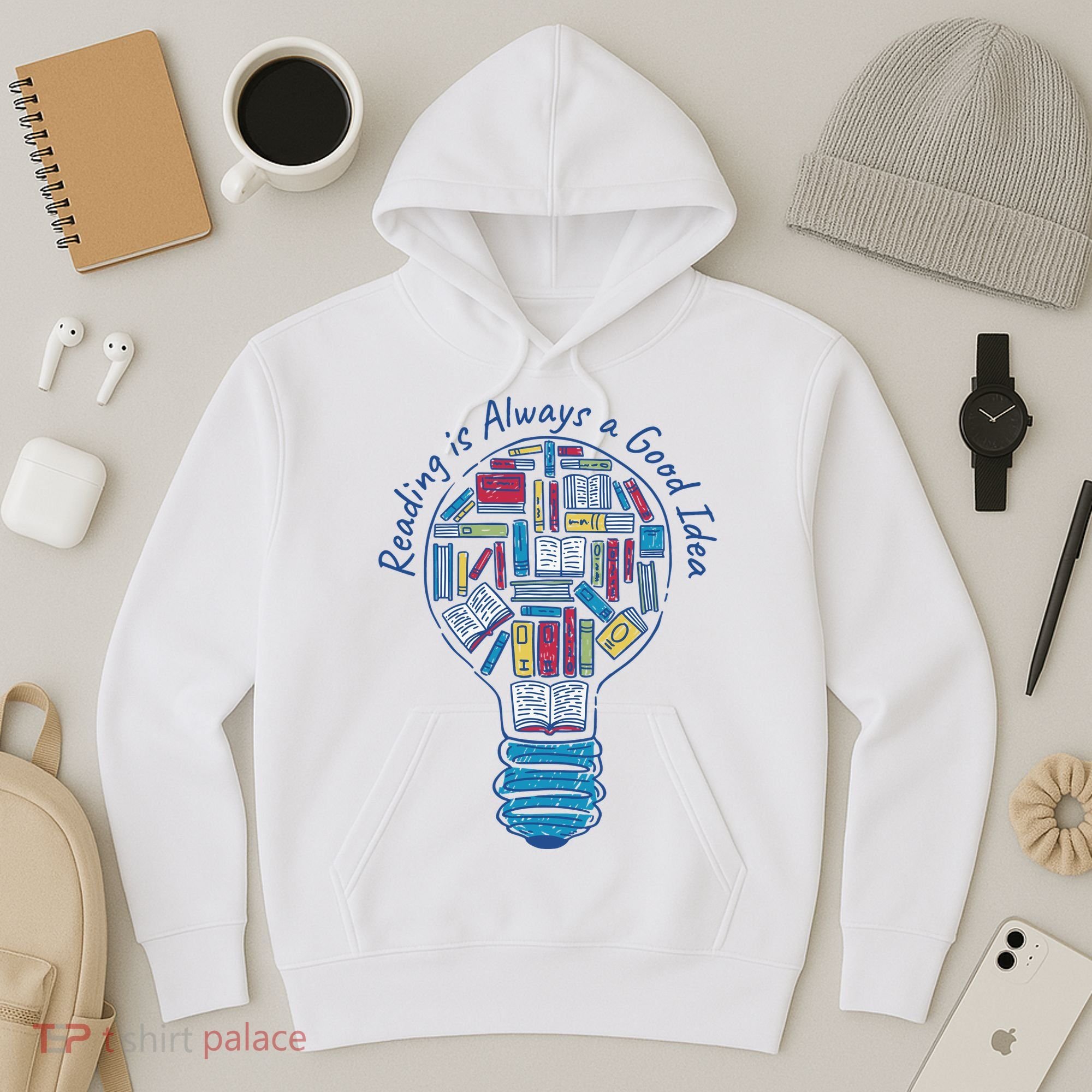 Reading Is Always A Good Idea Lightbulb Hoodie
