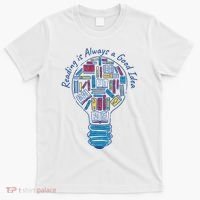 Reading Is Always A Good Idea Lightbulb T-Shirt thumb 0