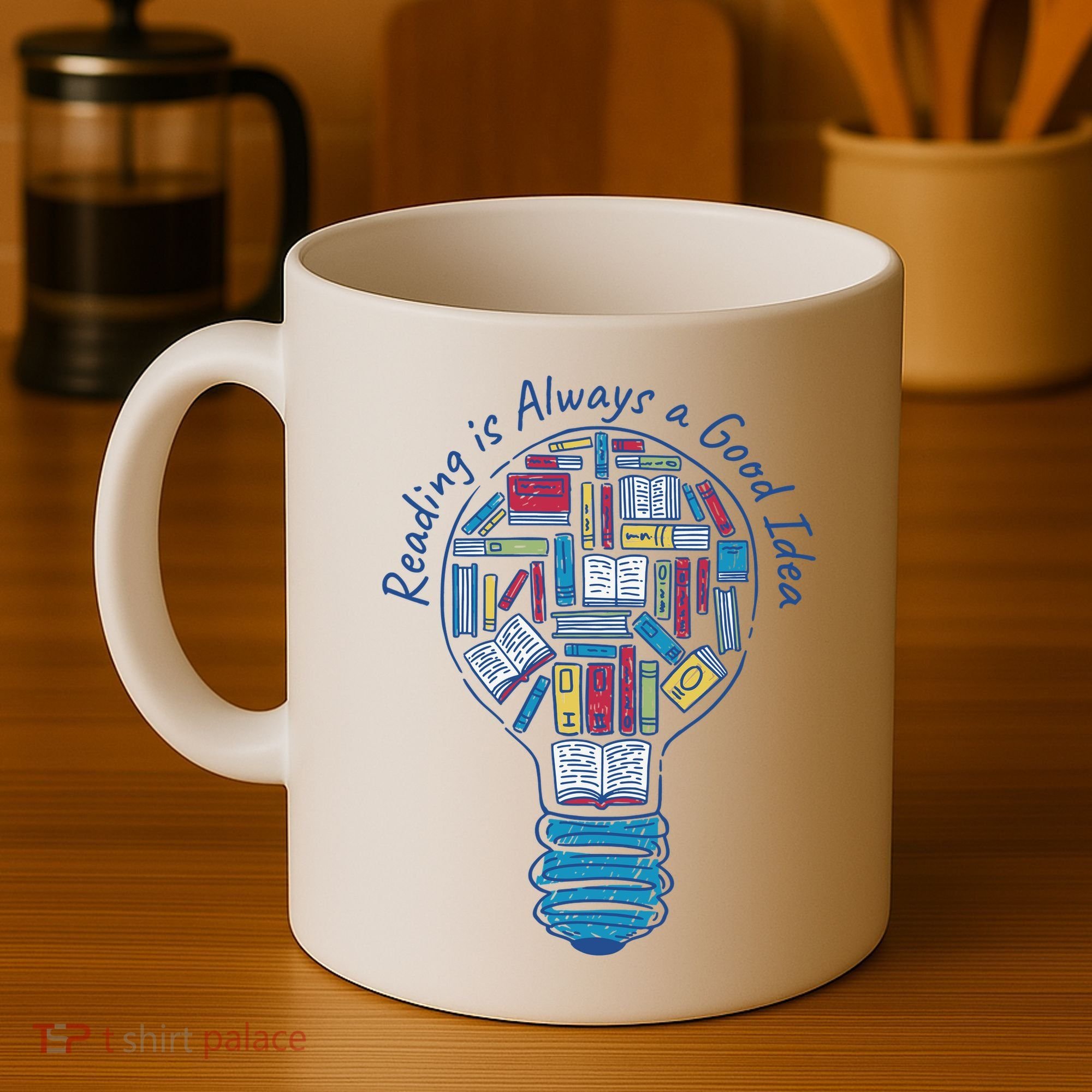 Reading Is Always A Good Idea Lightbulb Coffee Mug
