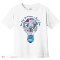 Reading Is Always A Good Idea Lightbulb Toddler T-Shirt thumb 0