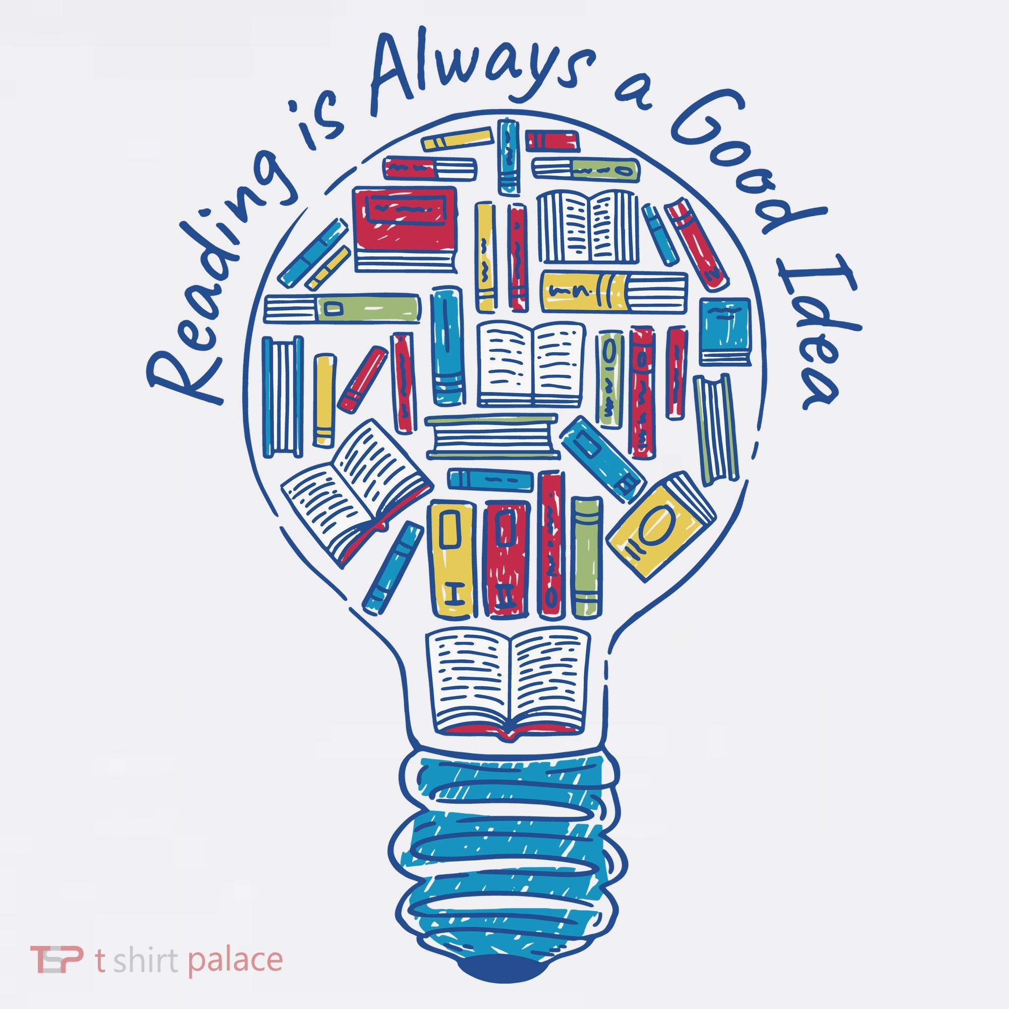 Reading Is Always A Good Idea Lightbulb Women's T-Shirt