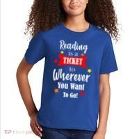 Reading Is A Ticket To Where Ever You Want To Go Kids T-Shirt thumb 2