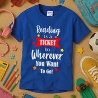 Reading Is A Ticket To Where Ever You Want To Go Kids T-Shirt thumb 3