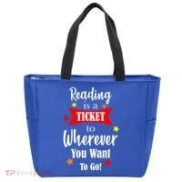 Reading Is A Ticket To Where Ever You Want To Go Tote Bag thumb 0