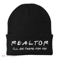Realtor ILl Be There For You Real Estate Agent Gift Beanie thumb 0