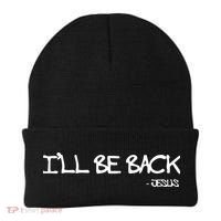 Religious I'll Be Back Jesus Funny Christian Beanie thumb 0