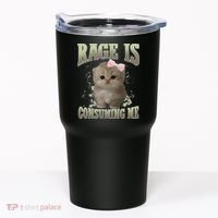 Rage Is Consuming Me Cute Coquette Bow Kawaii Cat Meme Tumbler thumb 0