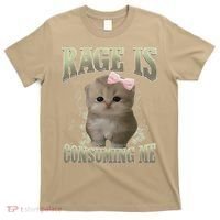 Rage Is Consuming Me Cute Coquette Bow Kawaii Cat Meme T-Shirt thumb 0