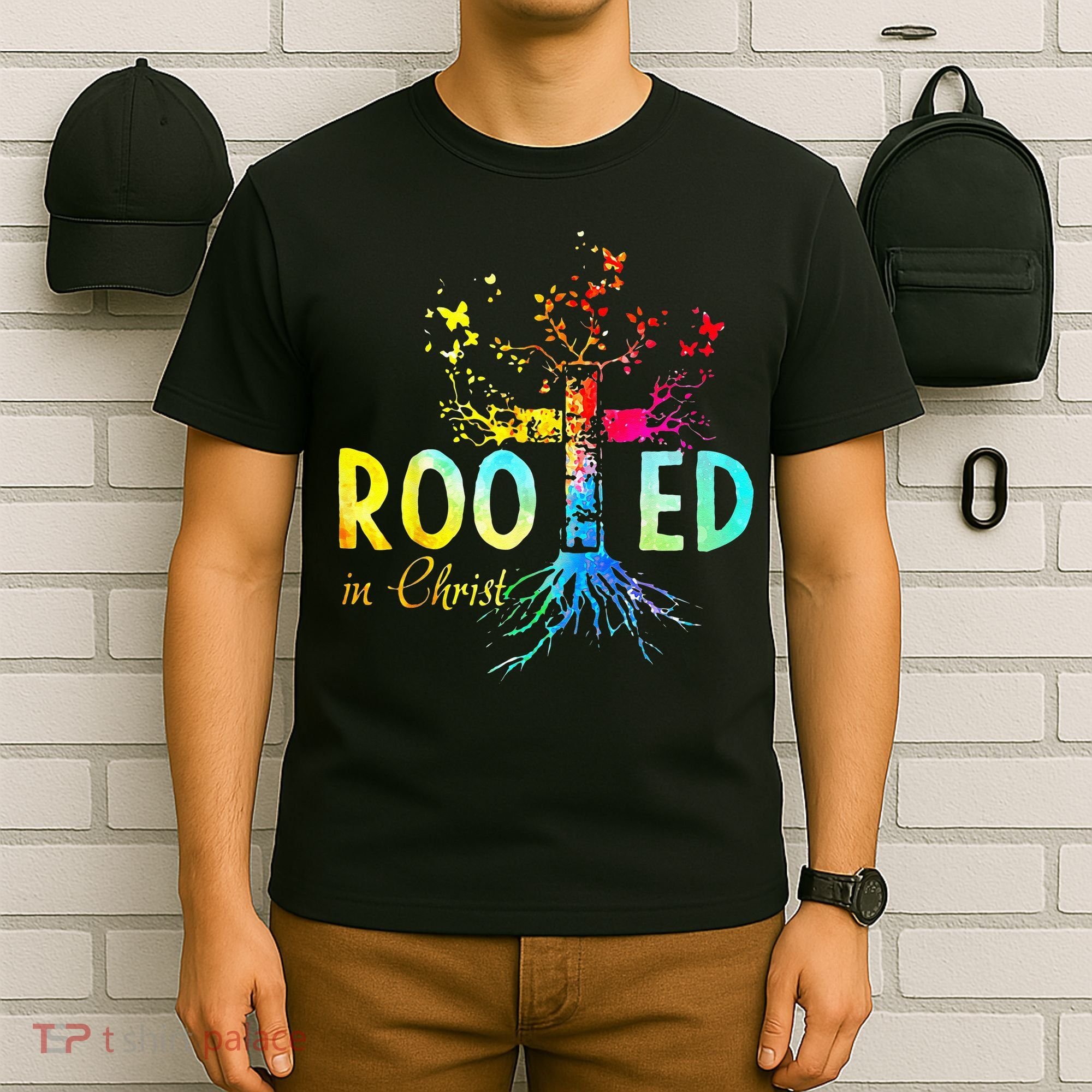 Rooted In Christ Faith Christian Jesus Lovers Men Women T-Shirt