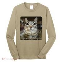 Rage Is Consuming Me Funny Meme Cat Joke Cat Lovers Long Sleeve Shirt thumb 0