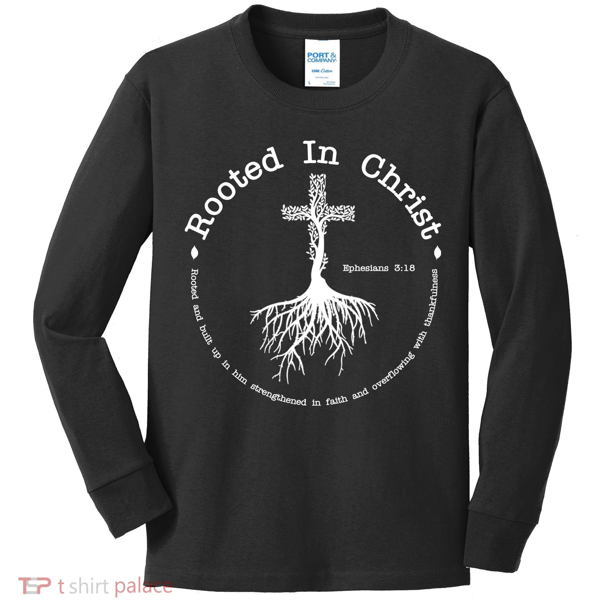 Rooted In Christ Christianity Quote Kids Long Sleeve Shirt