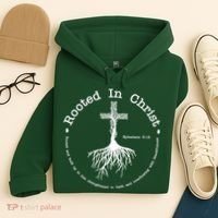 Rooted In Christ Christianity Quote Hoodie thumb 4