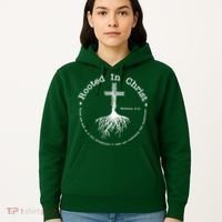 Rooted In Christ Christianity Quote Hoodie thumb 5